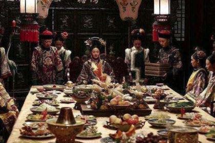 清朝时期的御膳究竟是什么样子？皇帝妃子们平时吃什么菜肴？